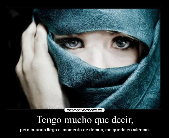 Tengo mucho que decir, - 