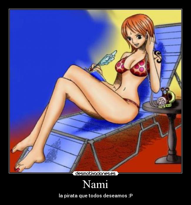 Nami - la pirata que todos deseamos :P