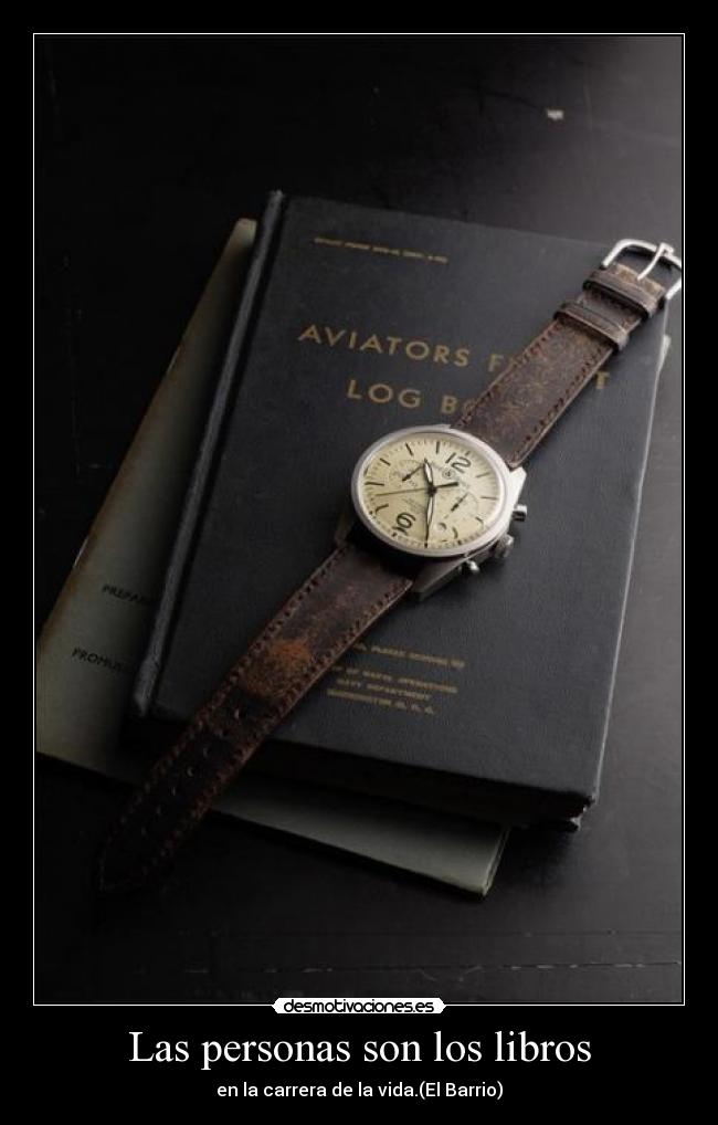 Las personas son los libros - en la carrera de la vida.(El Barrio)