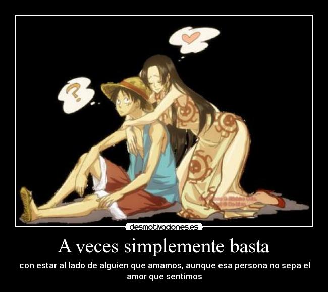 A veces simplemente basta - 