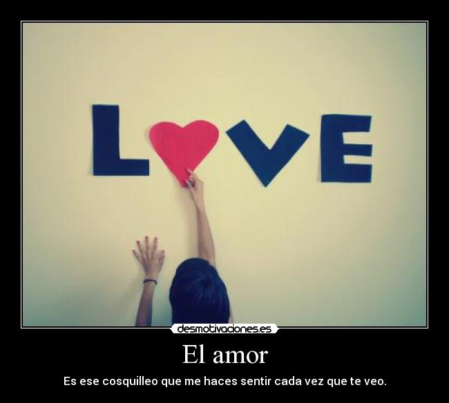 carteles amor amor desmotivaciones