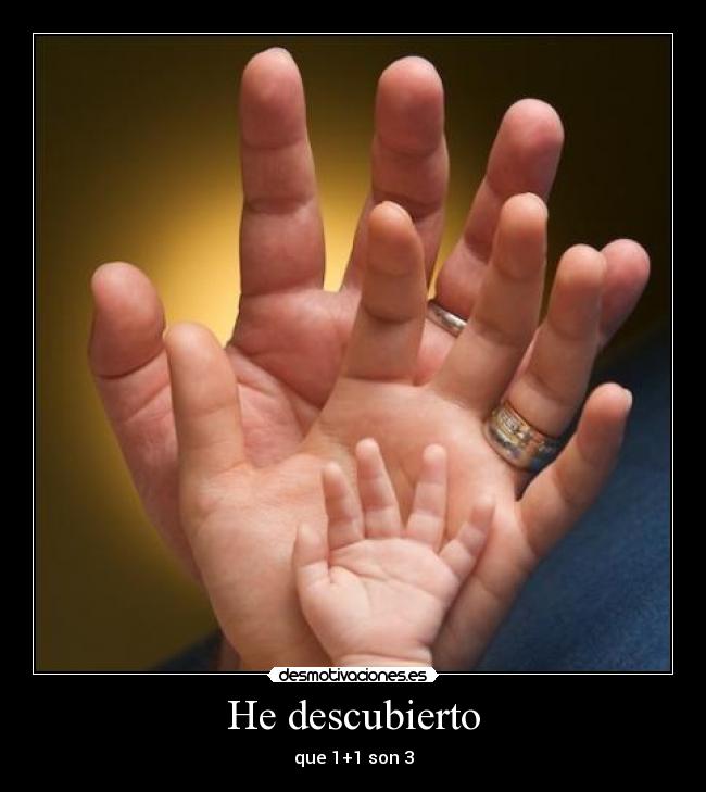 He descubierto - que 1+1 son 3