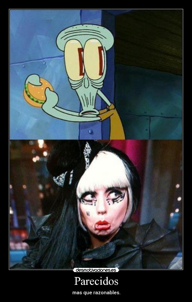 Parecidos - mas que razonables.