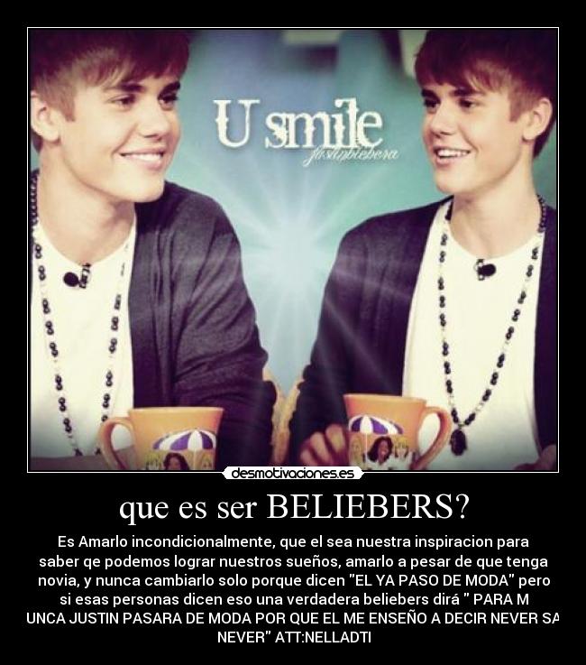 que es ser BELIEBERS? - 