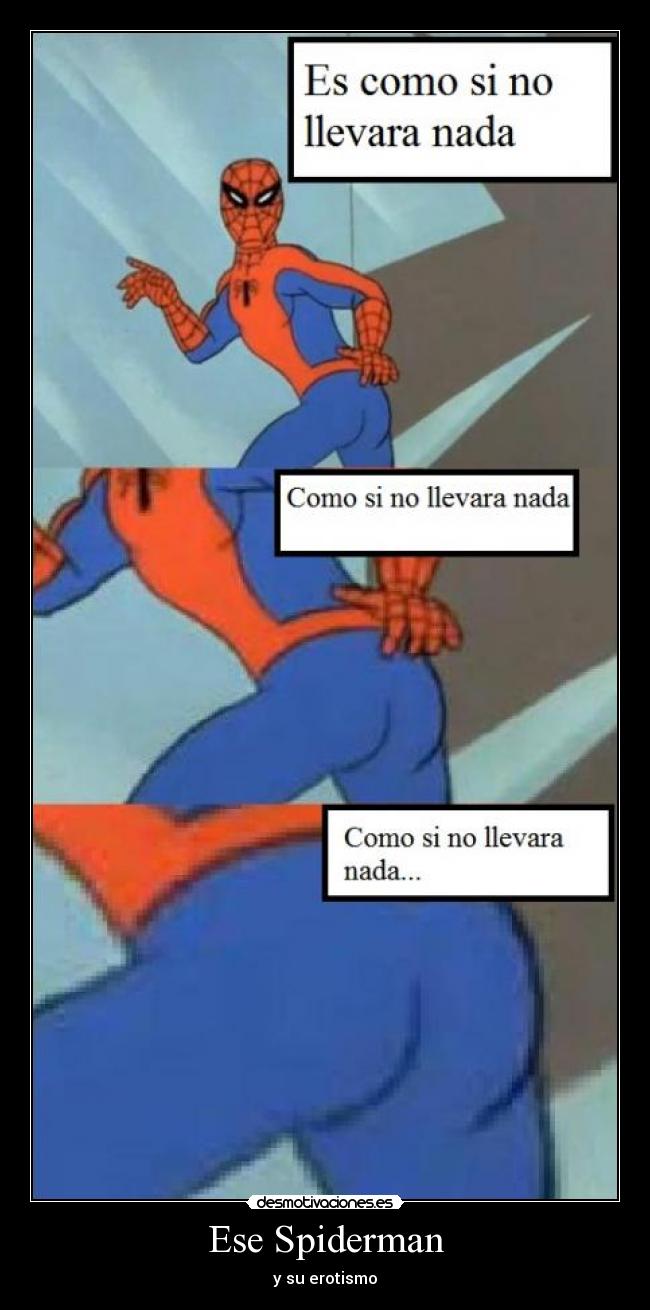 Ese Spiderman - 