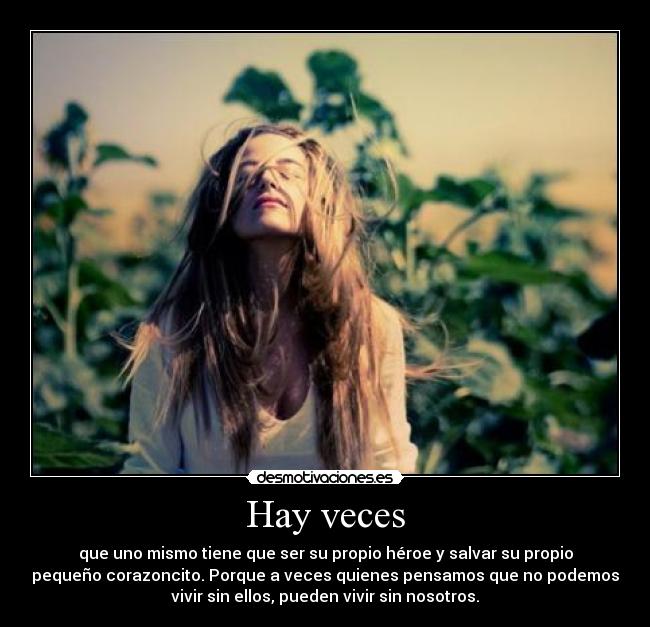 Hay veces -