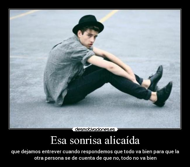 Esa sonrisa alicaída - 