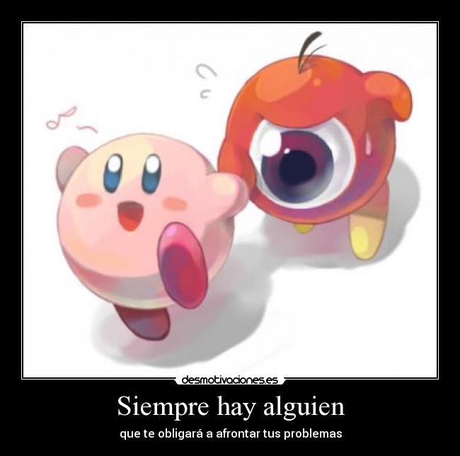 Siempre hay alguien -