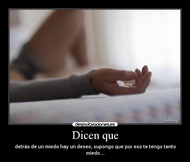 Dicen que -