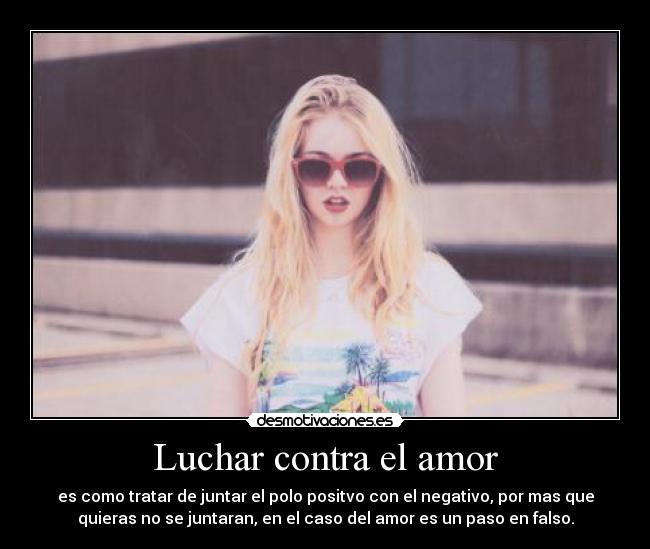 Luchar contra el amor -
