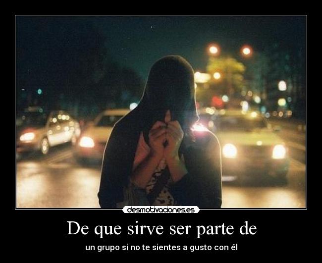 De que sirve ser parte de - 