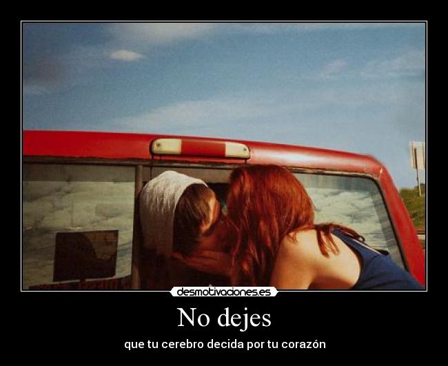 No dejes -