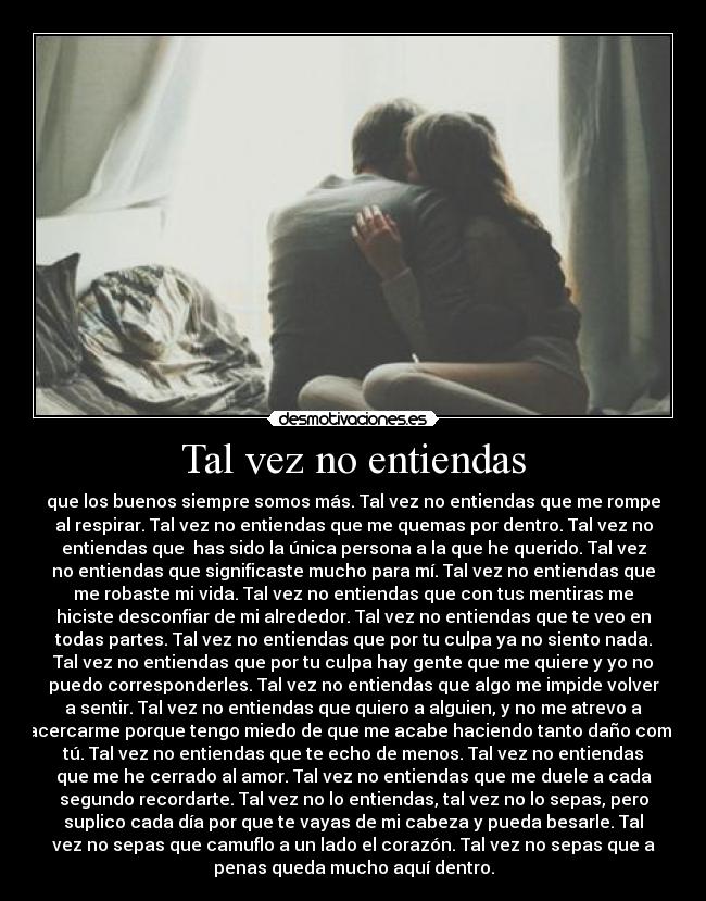 Tal vez no entiendas - 