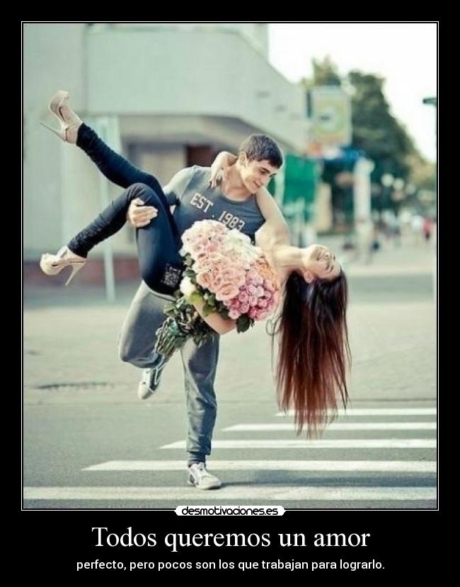 Todos queremos un amor -