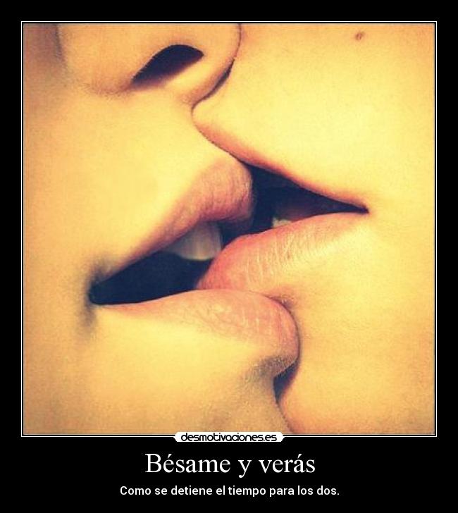 carteles besame veras desmotivaciones
