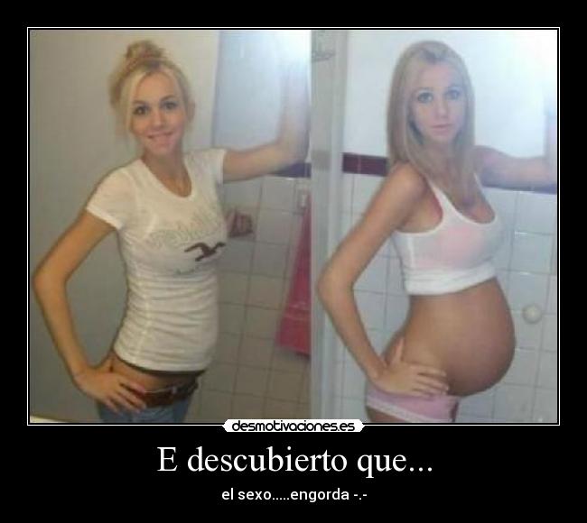 E descubierto que... -