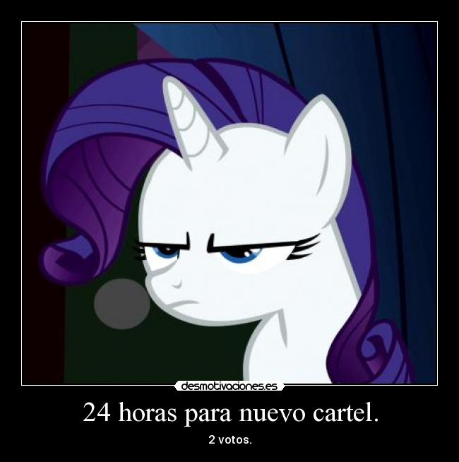 carteles rarity little pony desmotivaciones