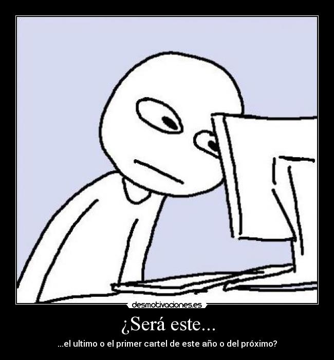 carteles pajaroloco desmotivaciones cartel ano 2011 2012 suerte desmotivaciones