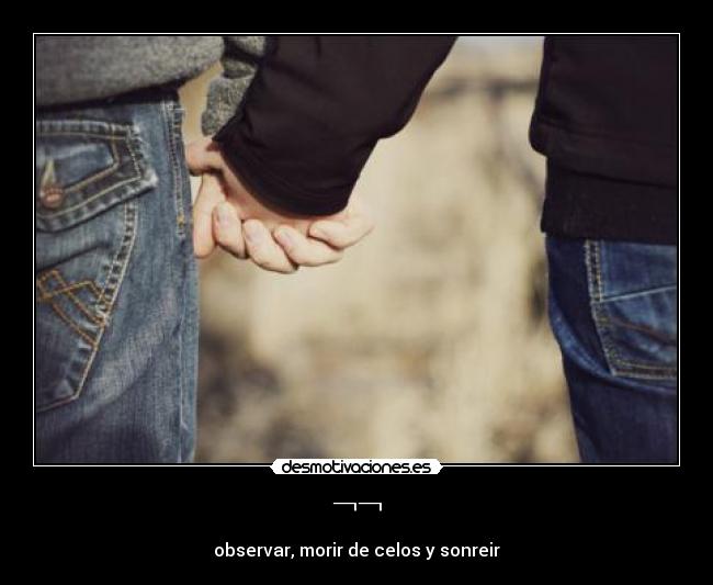 carteles celos desmotivaciones