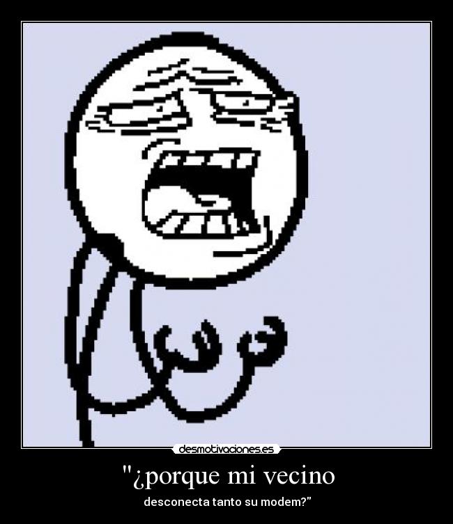 carteles wifi modem vecino desmotivaciones