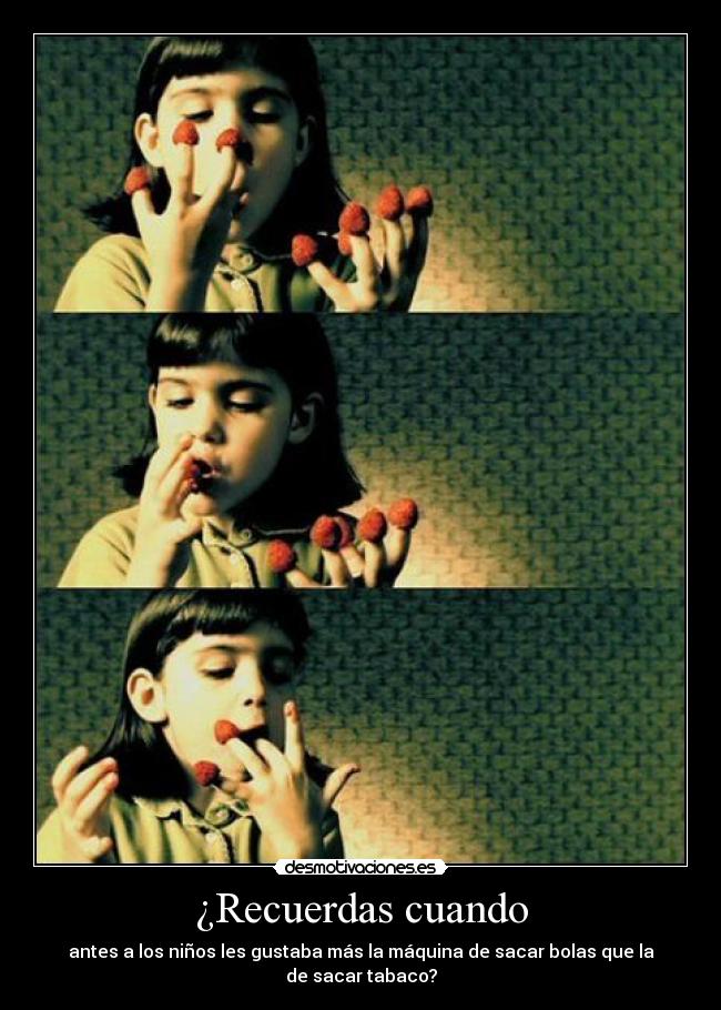 ¿Recuerdas cuando - 