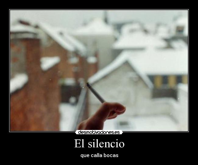 El silencio - 