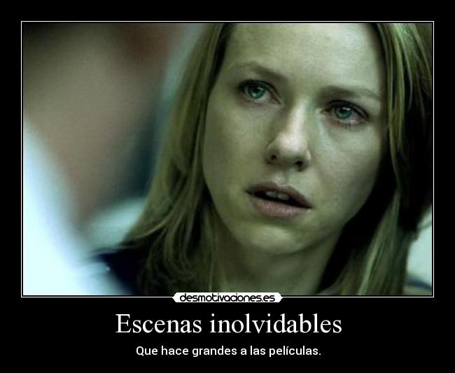 Escenas inolvidables - Que hace grandes a las películas.