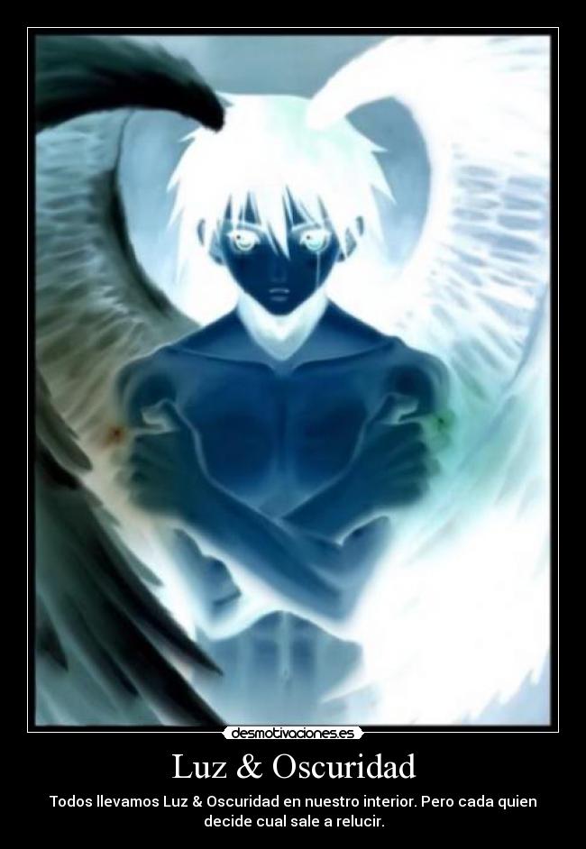 Luz & Oscuridad -