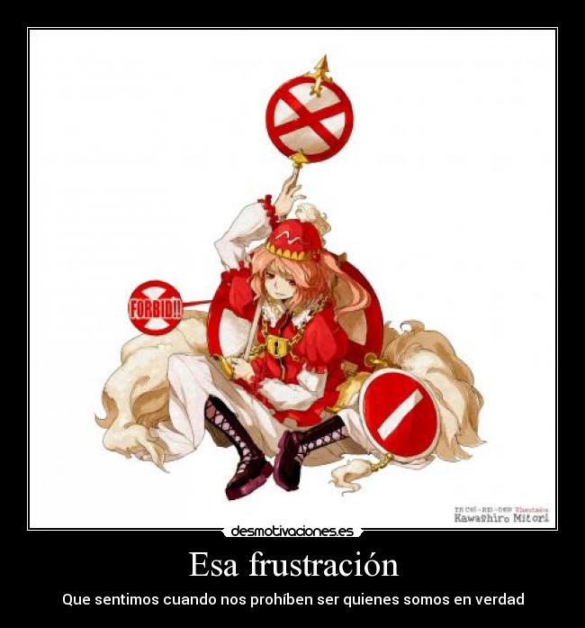 carteles mitori kawashiro touhou yoquese frustrcion ser uno mismo diversion anarquismo anime etc desmotivaciones