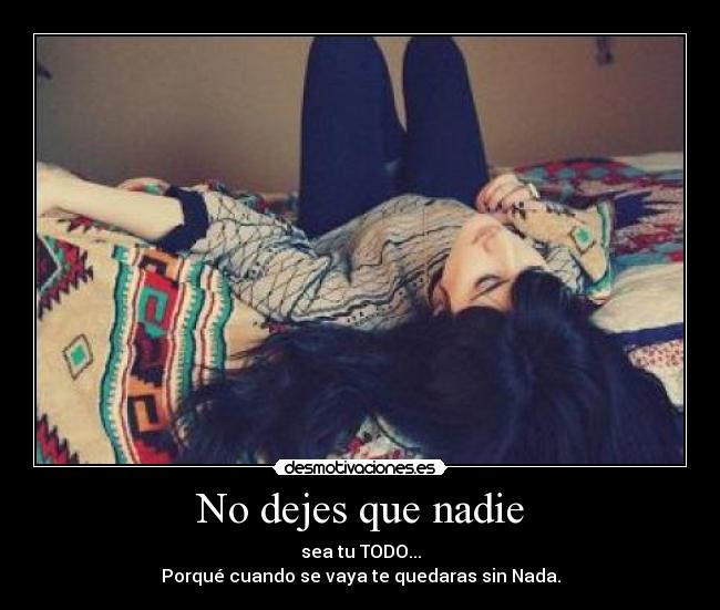 No dejes que nadie - 