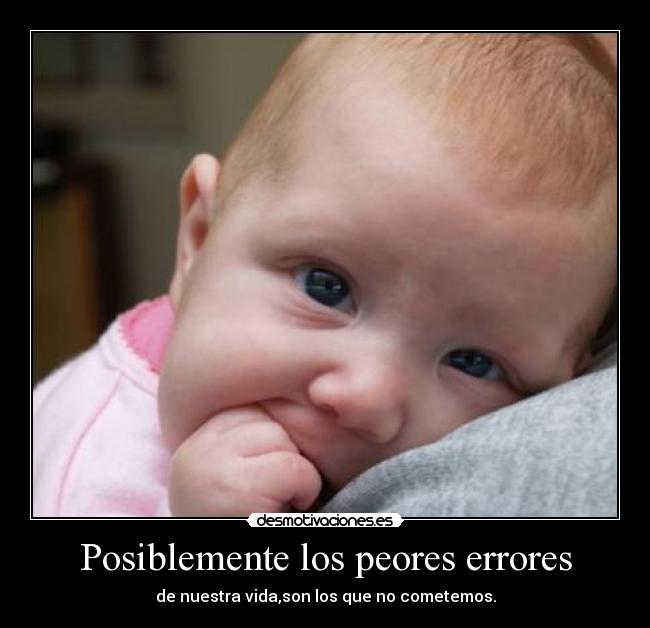 Posiblemente los peores errores - 