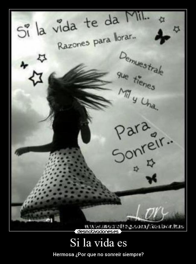 Si la vida es - 