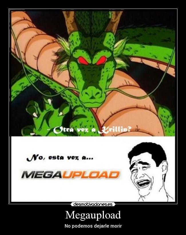 Megaupload - No podemos dejarle morir