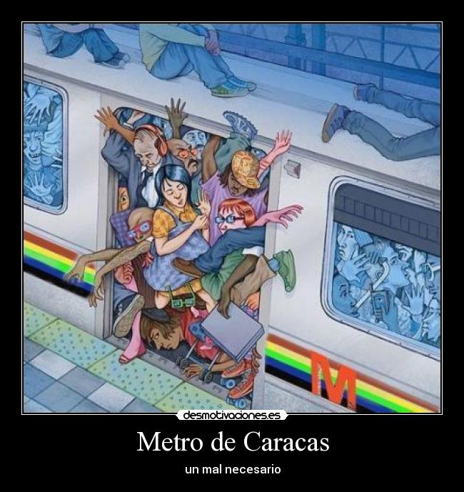 Metro de Caracas - un mal necesario