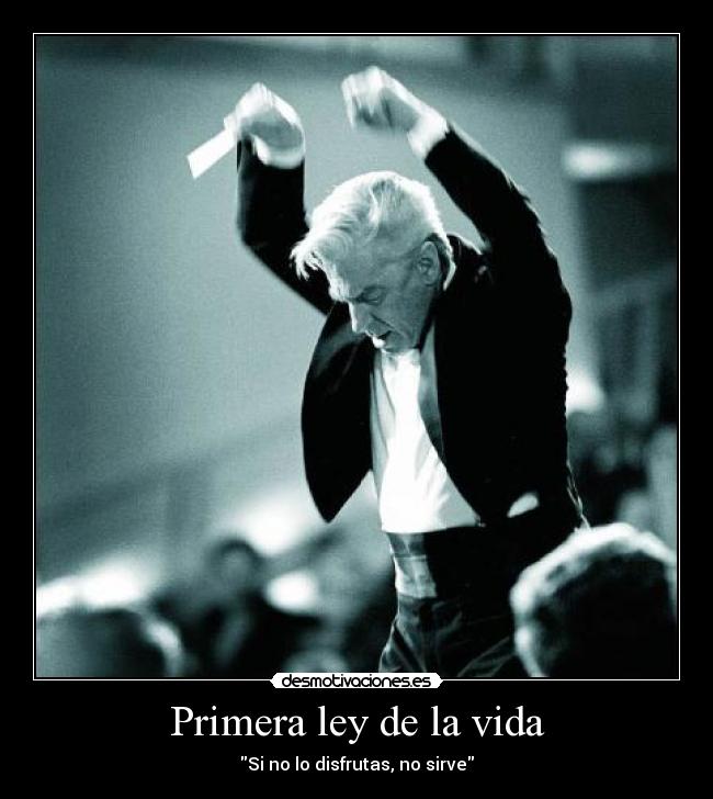 Primera ley de la vida -