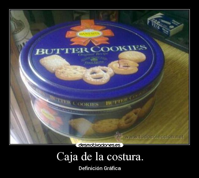 Caja de la costura. -