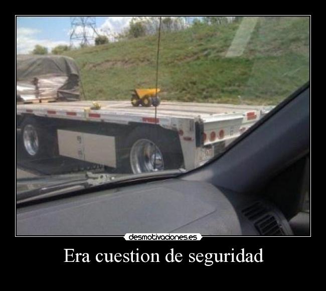 Era cuestion de seguridad -