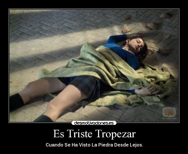 Es Triste Tropezar - 