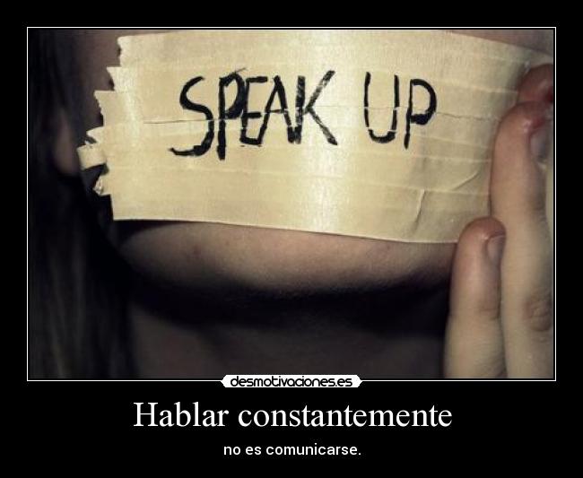 Hablar constantemente -
