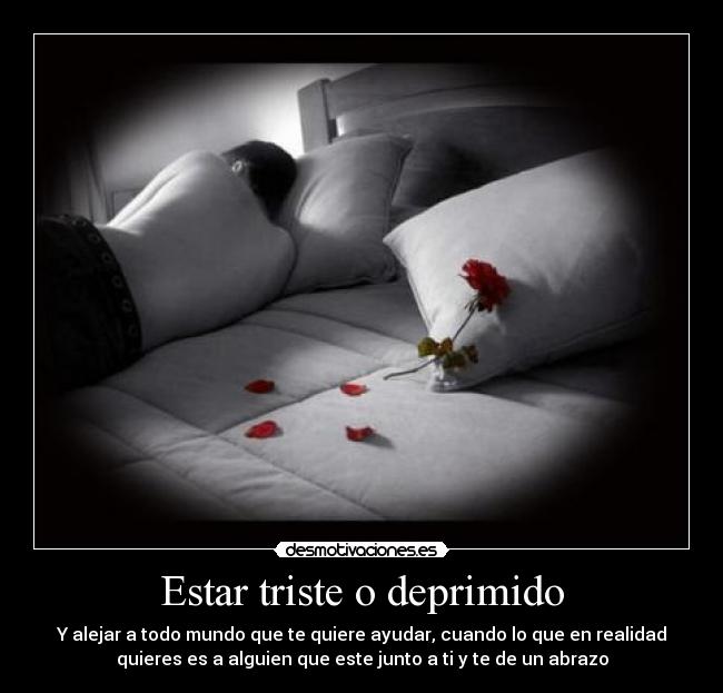 Estar triste o deprimido - 