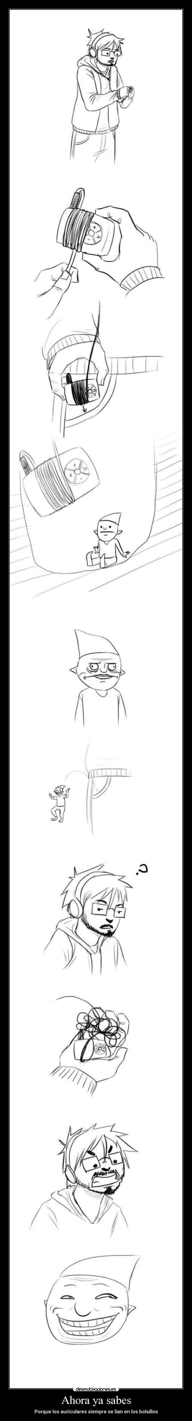 Ahora ya sabes - Porque los auriculares siempre se lian en los bolsillos