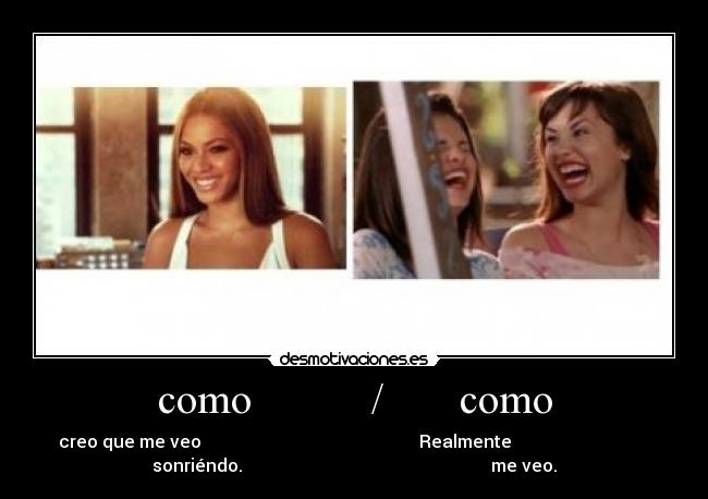 como / como -