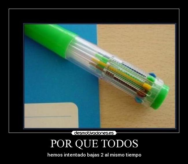 POR QUE TODOS -