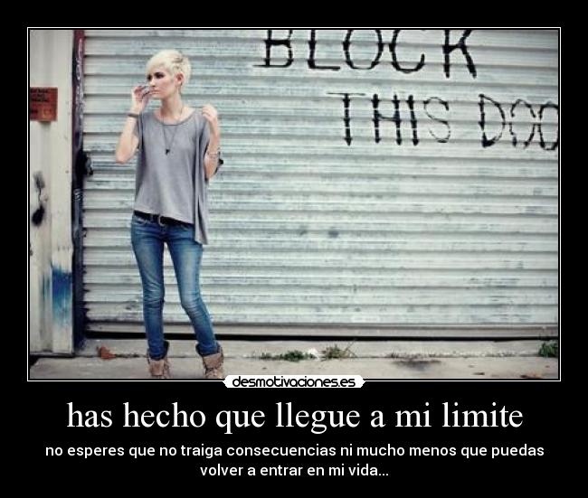 carteles eres vida pero llenaste copa hasta rebosar desmotivaciones