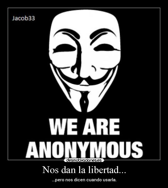 Nos dan la libertad... - ...pero nos dicen cuando usarla.