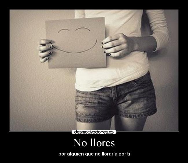 No llores - 