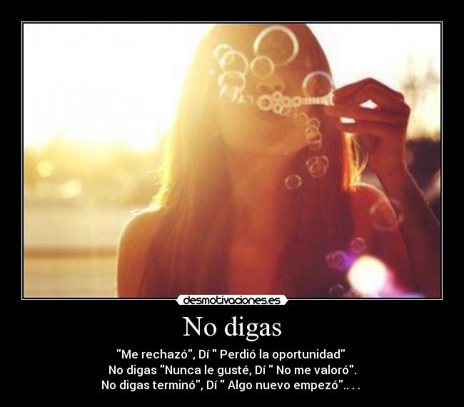 No digas - 