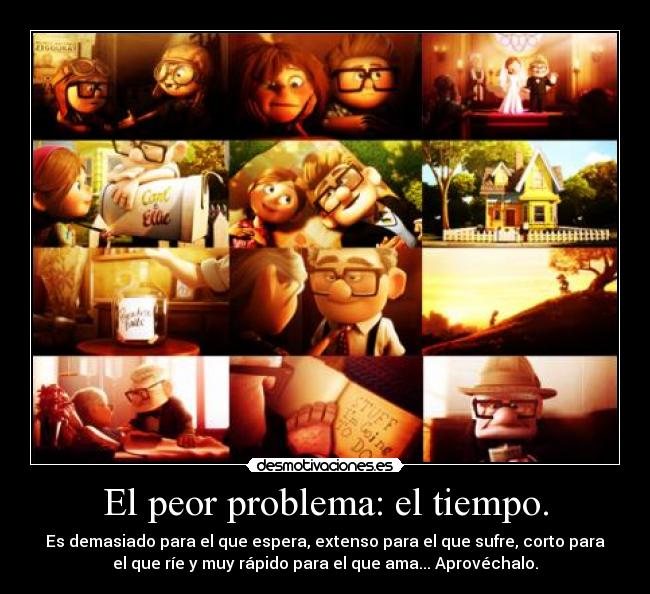El peor problema: el tiempo. - 