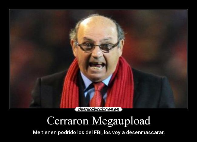 Cerraron Megaupload - Me tienen podrido los del FBI, los voy a desenmascarar.