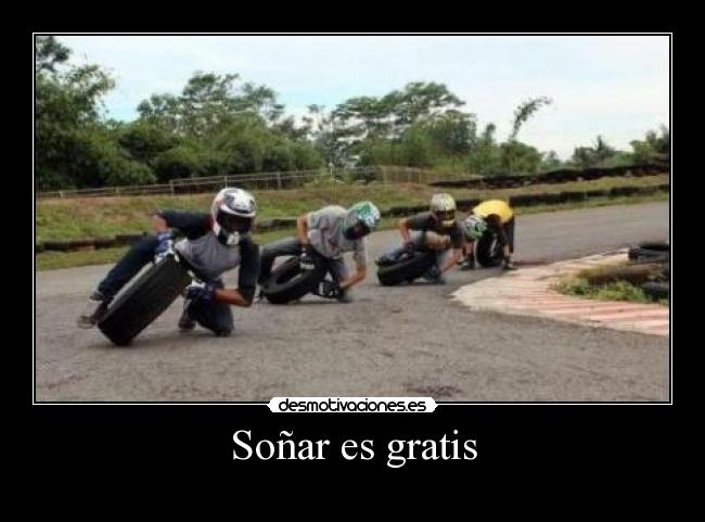 Soñar es gratis - 